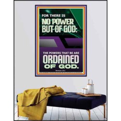 THERE IS NO POWER BUT OF GOD POWER THAT BE ARE ORDAINED OF GOD  Bible Verse Wall Art  GWPEACE11869  "12X14"