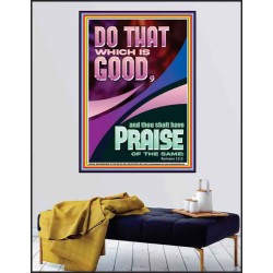 DO THAT WHICH IS GOOD AND YOU SHALL BE APPRECIATED  Bible Verse Wall Art  GWPEACE11870  "12X14"