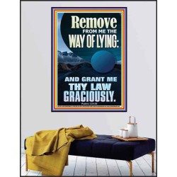 REMOVE FROM ME THE WAY OF LYING  Bible Verse for Home Poster  GWPEACE11873  "12X14"