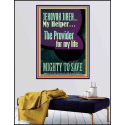 JEHOVAH JIREH MY HELPER THE PROVIDER FOR MY LIFE MIGHTY TO SAVE  Unique Scriptural Poster  GWPEACE11891  "12X14"