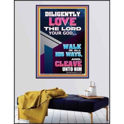 DILIGENTLY LOVE THE LORD OUR GOD  Children Room  GWPEACE11897  "12X14"