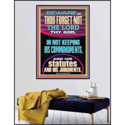 FORGET NOT THE LORD THY GOD KEEP HIS COMMANDMENTS AND STATUTES  Ultimate Power Poster  GWPEACE11902  "12X14"