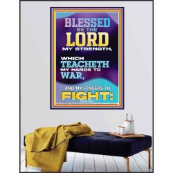 THE LORD MY STRENGTH WHICH TEACHETH MY HANDS TO WAR  Children Room  GWPEACE11933  "12X14"