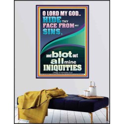HIDE THY FACE FROM MY SINS AND BLOT OUT ALL MINE INIQUITIES  Scriptural Poster Signs  GWPEACE11989  "12X14"