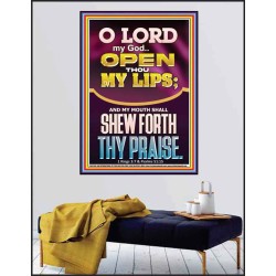 OPEN THOU MY LIPS O LORD MY GOD  Encouraging Bible Verses Poster  GWPEACE11993  "12X14"