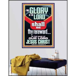 THE GLORY OF THE LORD SHALL BE THY REREWARD  Scripture Art Prints Poster  GWPEACE12003  "12X14"