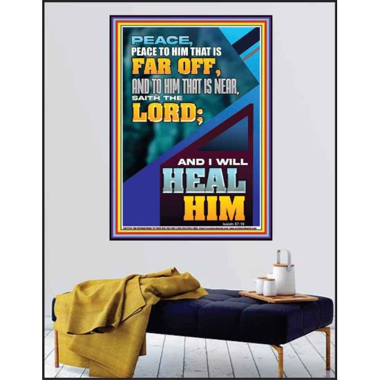PEACE TO HIM THAT IS FAR OFF SAITH THE LORD  Bible Verses Wall Art  GWPEACE12181  