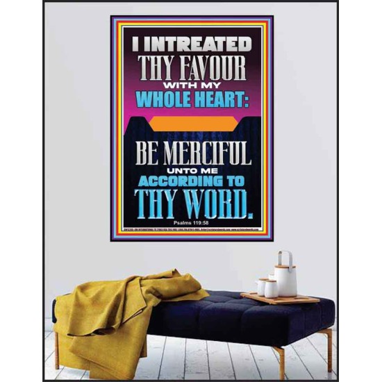 I INTREATED THY FAVOUR WITH MY WHOLE HEART  Scripture Art Poster  GWPEACE12205  