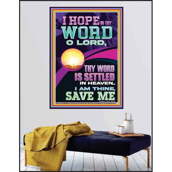 I HOPE IN THY WORD O LORD  Scriptural Portrait Poster  GWPEACE12207  