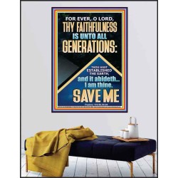 THY FAITHFULNESS IS UNTO ALL GENERATIONS O LORD  Biblical Art Poster  GWPEACE12208  "12X14"