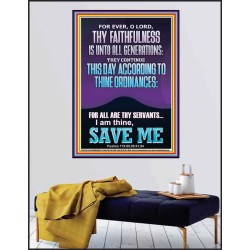 ACCORDING TO THINE ORDINANCES I AM THINE SAVE ME  Bible Verse Poster  GWPEACE12209  "12X14"