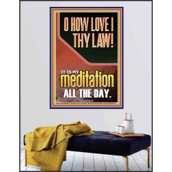 THY LAW IS MY MEDITATION ALL DAY  Bible Verses Wall Art & Decor   GWPEACE12210  "12X14"