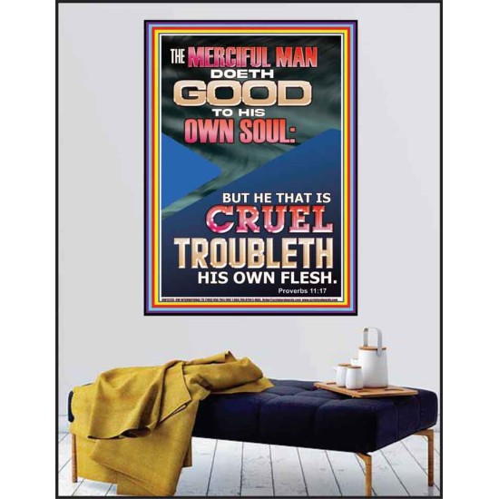 MERCIFUL MAN DOETH GOOD TO HIS OWN SOUL  Church Poster  GWPEACE12235  