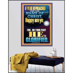 IF YE BE REPROACHED FOR THE NAME OF CHRIST HAPPY ARE YE  Contemporary Christian Wall Art  GWPEACE12260  "12X14"