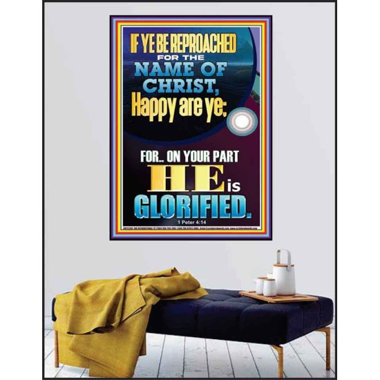 IF YE BE REPROACHED FOR THE NAME OF CHRIST HAPPY ARE YE  Contemporary Christian Wall Art  GWPEACE12260  