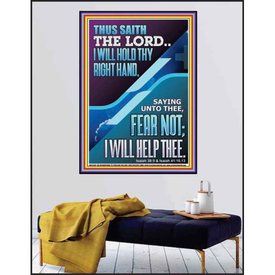 I WILL HOLD THY RIGHT HAND FEAR NOT I WILL HELP THEE  Christian Quote Poster  GWPEACE12268  