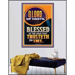BLESSED IS THE MAN THAT TRUSTETH IN THEE  Scripture Art Prints Poster  GWPEACE12282  "12X14"