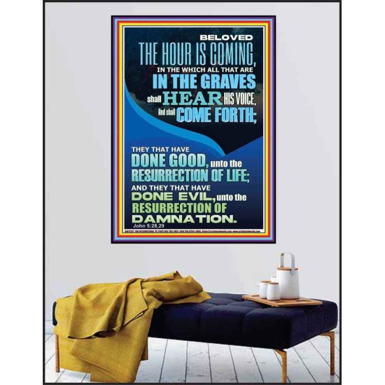 BELOVED THE HOUR IS COMING  Custom Wall Scriptural Art  GWPEACE12327  