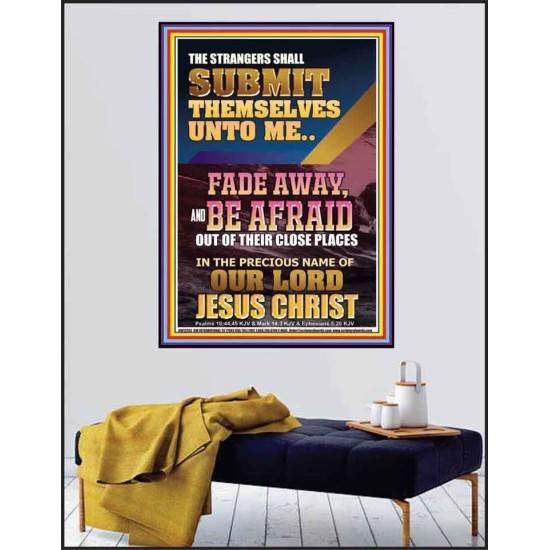 STRANGERS SHALL SUBMIT THEMSELVES UNTO ME  Bible Verse for Home Poster  GWPEACE12352  