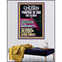 CHOSEN ACCORDING TO THE PURPOSE OF GOD THROUGH SANCTIFICATION OF THE SPIRIT  Unique Scriptural Poster  GWPEACE12426  "12X14"