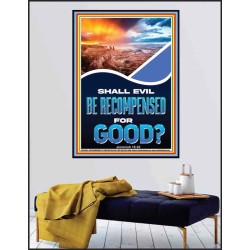 SHALL EVIL BE RECOMPENSED FOR GOOD  Eternal Power Poster  GWPEACE12666  "12X14"