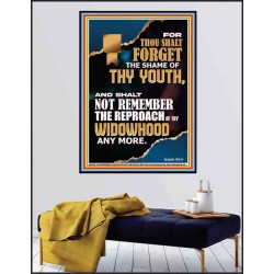 THOU SHALT FORGET THE SHAME OF THY YOUTH  Ultimate Inspirational Wall Art Poster  GWPEACE12670  "12X14"