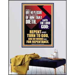 REPENT AND TURN TO GOD AND DO WORKS MEET FOR REPENTANCE  Righteous Living Christian Poster  GWPEACE12674  "12X14"