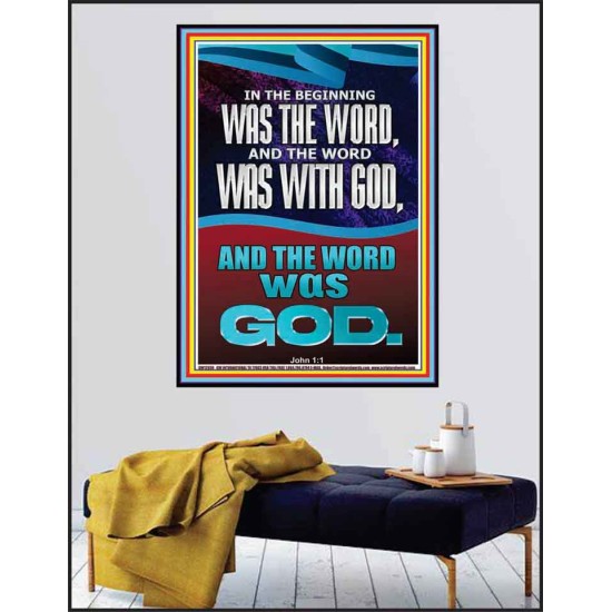 IN THE BEGINNING WAS THE WORD AND THE WORD WAS WITH GOD  Unique Power Bible Poster  GWPEACE12936  