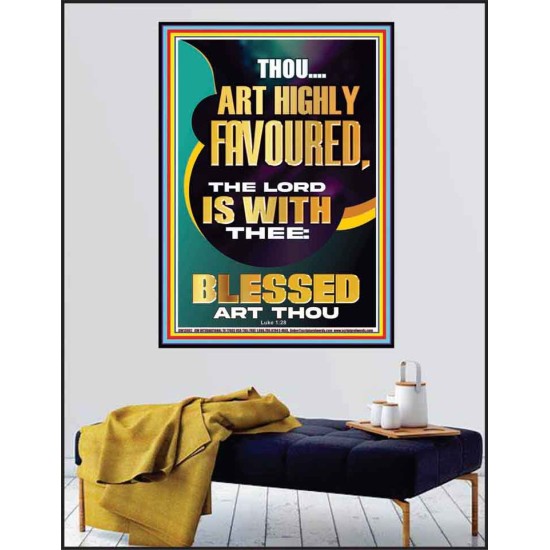 HIGHLY FAVOURED THE LORD IS WITH THEE BLESSED ART THOU  Scriptural Wall Art  GWPEACE13002  