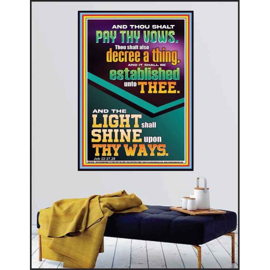 PAY THY VOWS DECREE A THING AND IT SHALL BE ESTABLISHED UNTO THEE  Christian Quote Poster  GWPEACE13026  