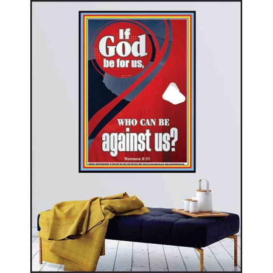 IF GOD BE FOR US  Righteous Living Christian Poster  GWPEACE9859  