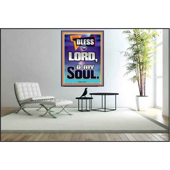 BLESS THE LORD O MY SOUL  Eternal Power Poster  GWPEACE10030  