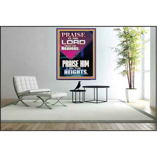 PRAISE HIM IN THE HEIGHTS  Kitchen Wall Art Poster  GWPEACE10050  