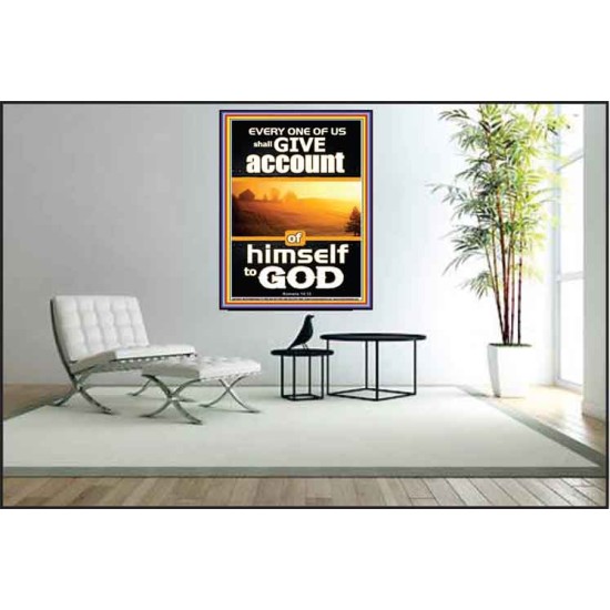 WE SHALL ALL GIVE ACCOUNT OF OUR LIFE TO GOD  Scriptural Décor Poster  GWPEACE10069  