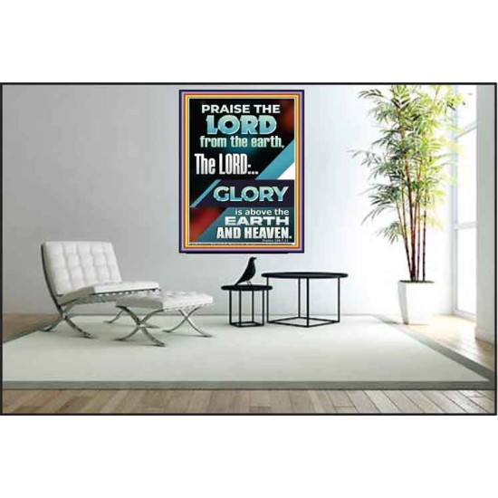 THE LORD GLORY IS ABOVE EARTH AND HEAVEN  Encouraging Bible Verses Poster  GWPEACE11776  