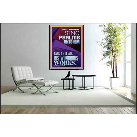 TALK YE OF ALL HIS WONDROUS WORKS  Custom Christian Artwork Poster  GWPEACE11836  