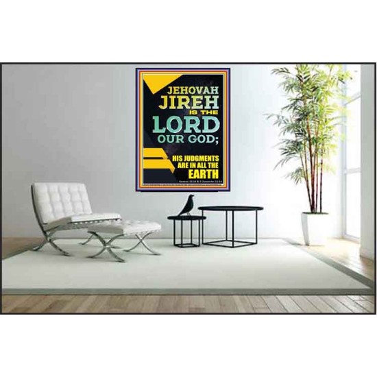 JEHOVAH JIREH HIS JUDGEMENT ARE IN ALL THE EARTH  Custom Wall Décor  GWPEACE11840  