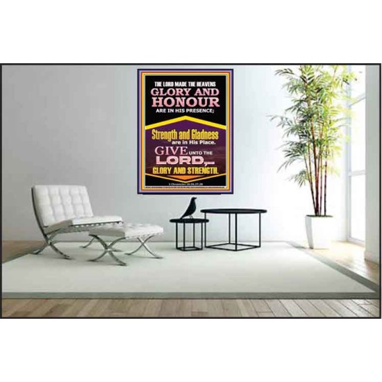 GLORY AND HONOUR ARE IN HIS PRESENCE  Custom Inspiration Scriptural Art Poster  GWPEACE11848  