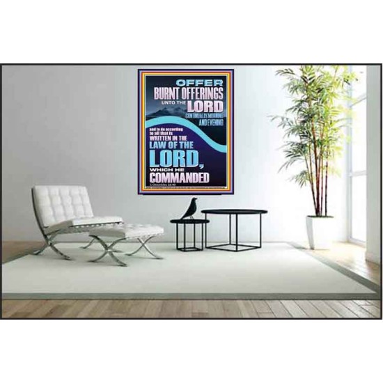 OFFER BURNT OFFERINGS UNTO THE LORD  Custom Inspiration Bible Verse Poster  GWPEACE11850  