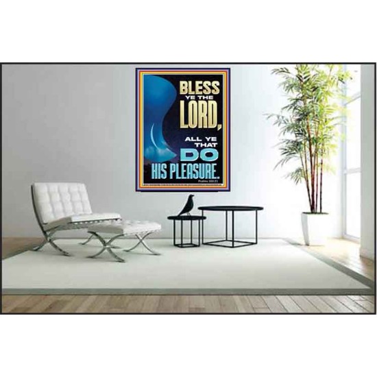 DO HIS PLEASURE AND BE BLESSED  Art & Décor Poster  GWPEACE11854  
