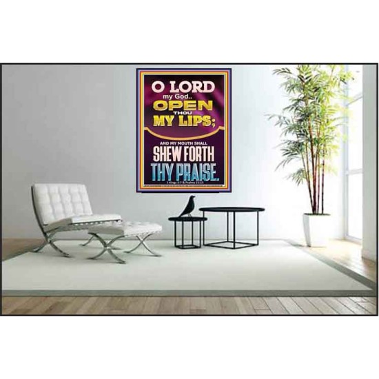 OPEN THOU MY LIPS O LORD MY GOD  Encouraging Bible Verses Poster  GWPEACE11993  