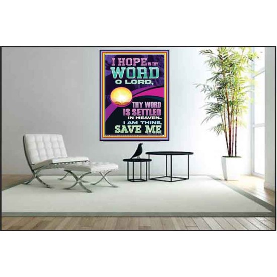 I HOPE IN THY WORD O LORD  Scriptural Portrait Poster  GWPEACE12207  