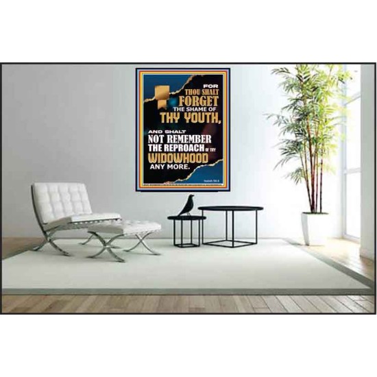 THOU SHALT FORGET THE SHAME OF THY YOUTH  Ultimate Inspirational Wall Art Poster  GWPEACE12670  