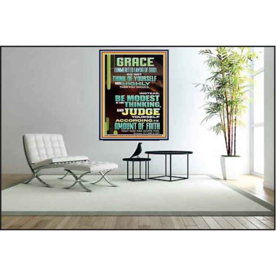 GRACE UNMERITED FAVOR OF GOD BE MODEST IN YOUR THINKING AND JUDGE YOURSELF  Christian Poster Wall Art  GWPEACE13011  