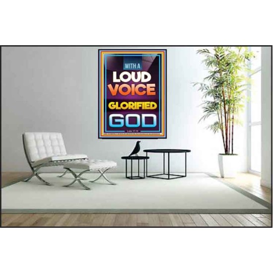 WITH A LOUD VOICE GLORIFIED GOD  Unique Scriptural Poster  GWPEACE9387  