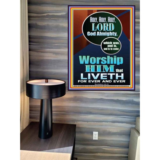 HOLY HOLY HOLY LORD GOD ALMIGHTY  Home Art Poster  GWPEACE10036  