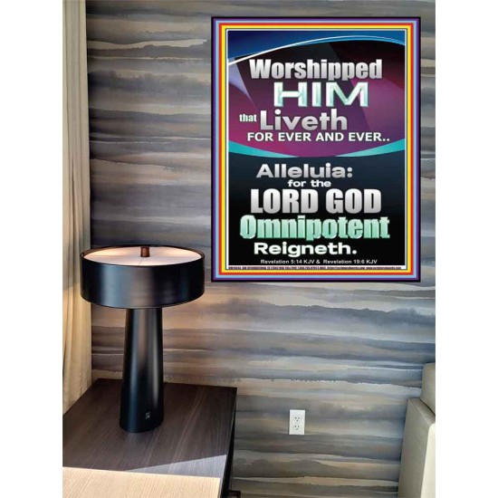 WORSHIPPED HIM THAT LIVETH FOREVER   Contemporary Wall Poster  GWPEACE10044  