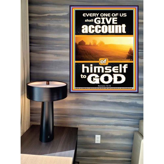 WE SHALL ALL GIVE ACCOUNT OF OUR LIFE TO GOD  Scriptural Décor Poster  GWPEACE10069  