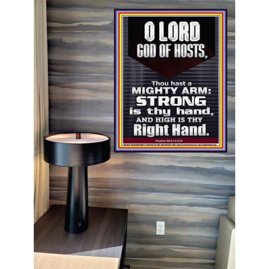 LORD GOD ALMIGHTY THOU HAST A MIGHTY ARM  Hallway Wall Poster  GWPEACE10078  