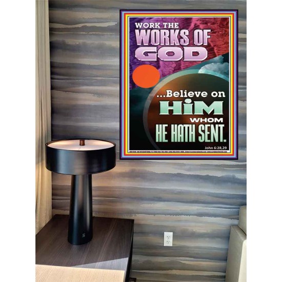 WORK THE WORKS OF GOD  Eternal Power Poster  GWPEACE11949  